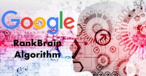 RankBrain: Ο Αλγόριθμος Τεχνητής Νοημοσύνης της Google Το RankBrain αποτελεί έναν από τους πιο σημαντικούς αλγόριθμους της Google,